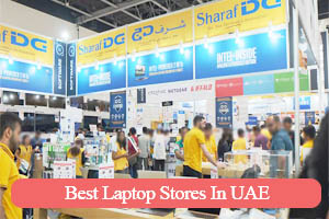 Best Laptop Stores In UAE